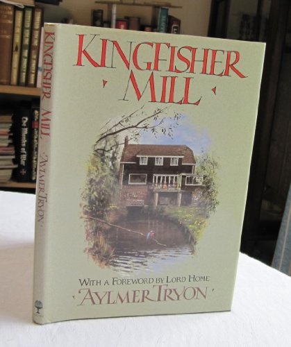 Stock image for Kingfisher Mill for sale by Antiquarius Booksellers