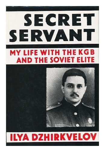 9780002175982: Secret Servant: My Life with the K. G. B.