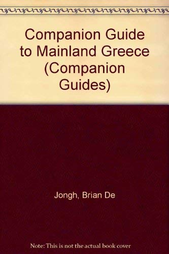 Imagen de archivo de Companion Guide to Mainland Greece (Companion Guides) a la venta por WorldofBooks