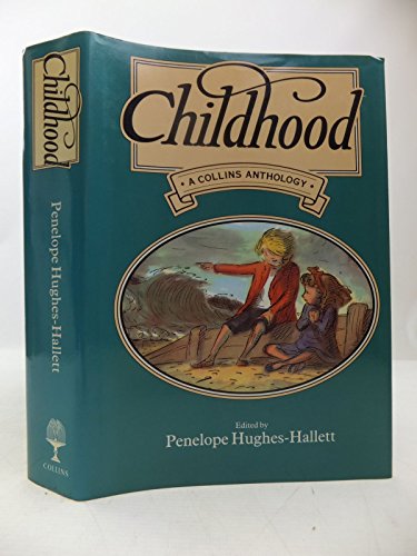 Stock image for Childhood: An Anthology for sale by AwesomeBooks