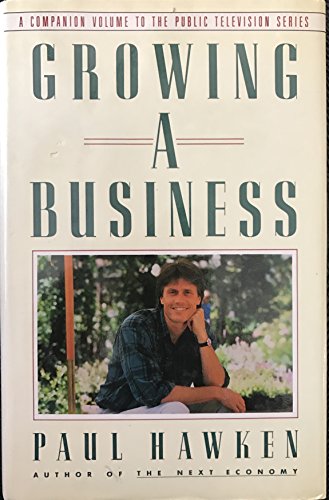 Stock image for Growing a Business for sale by Better World Books