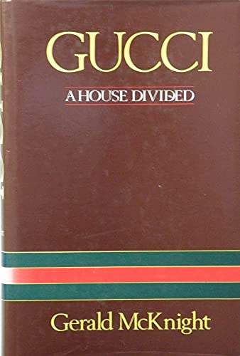 9780002179065: GUCCI: A HOUSE DIVIDED