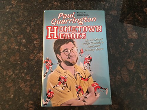 9780002179195: Hometown Heroes : On the Road with Canada's National Hockey Team