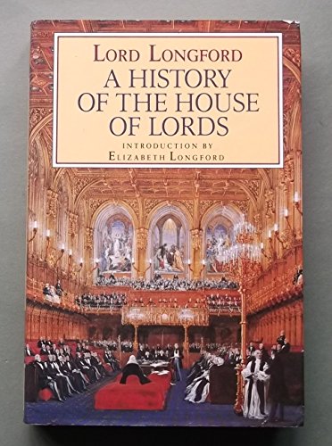 9780002179898: A History of the House of Lords