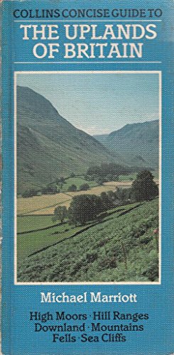 Imagen de archivo de Concise Guide to the Uplands of Britain (Willow books) a la venta por AwesomeBooks