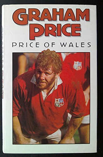 Stock image for Graham Price: Price of Wales for sale by Goldstone Books
