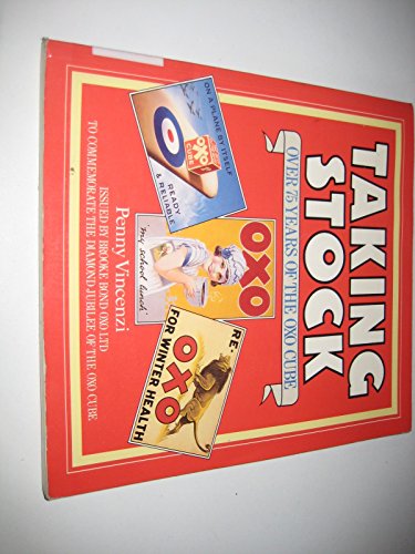 Beispielbild fr TAKING STOCK: OVER 75 YEARS OF THE OXO CUBE zum Verkauf von WorldofBooks