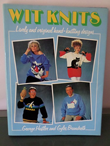 9780002181686: Wit knits: Lively and original hand-knitting designs