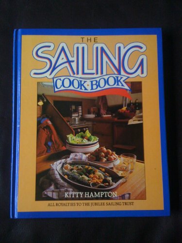 Stock image for The Sailing Cook Book for sale by MusicMagpie