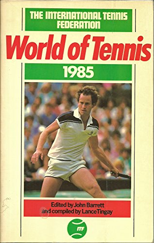 9780002181709: World of Tennis, 1985
