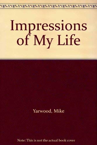 9780002181952: Impressions of My Life