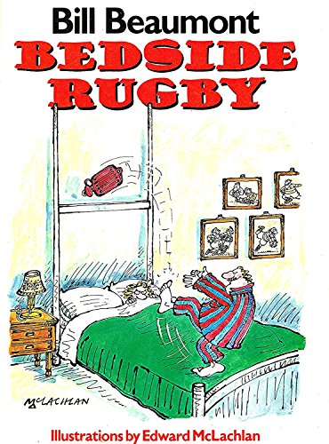 Imagen de archivo de Bedside Rugby : a la venta por WorldofBooks