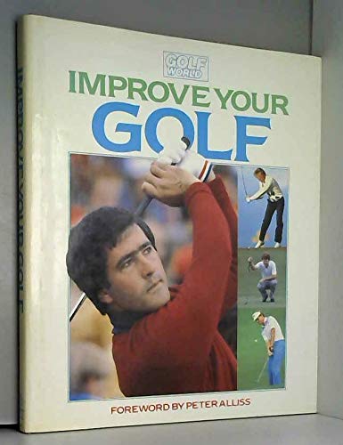 9780002182508: Improve your golf (Willow books)