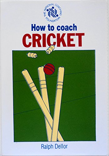 Stock image for How to Coach Cricket for sale by WorldofBooks