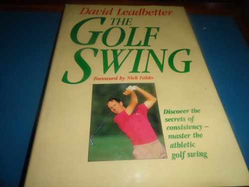 Beispielbild fr The Golf Swing zum Verkauf von Wonder Book