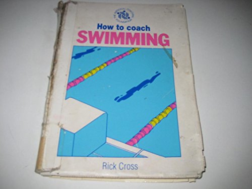 Beispielbild fr How to Coach Swimming zum Verkauf von Reuseabook