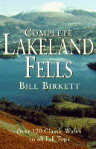 Beispielbild fr Complete Lakeland Fells zum Verkauf von AwesomeBooks