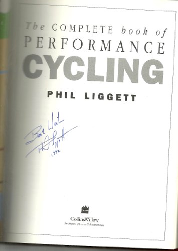 Beispielbild fr The Complete Book of Performance Cycling zum Verkauf von AwesomeBooks