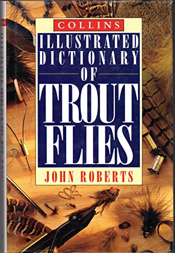 9780002184915: Collins Illustrated Dictionary of Trout Flies