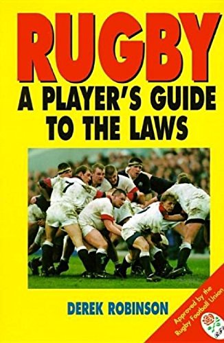 Stock image for Rugby: A Player's Guide to the Laws for sale by Aaron Books