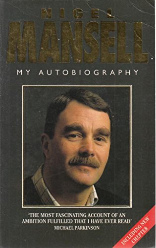 Stock image for Nigel Mansell: My Autobiography for sale by SecondSale