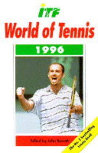 Stock image for The International Tennis Federation, World of Tennis 1996 for sale by Good Reading Secondhand Books