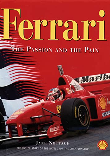 Beispielbild fr Ferrari: The Passion and the Pain. zum Verkauf von N. G. Lawrie Books