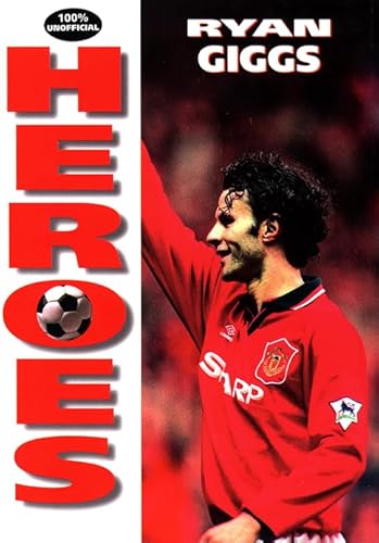 Stock image for Heroes ? Ryan Giggs (Soccer Heroes) for sale by MusicMagpie