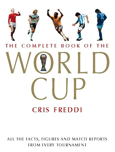 Stock image for The Complete Book of the World Cup for sale by AwesomeBooks