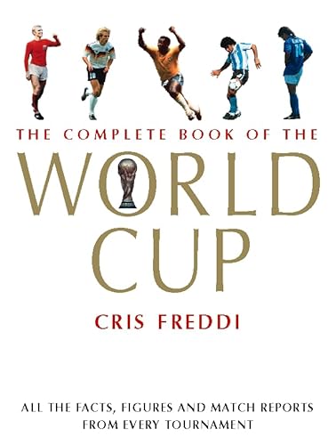 Stock image for The Complete Book of the World Cup for sale by WorldofBooks