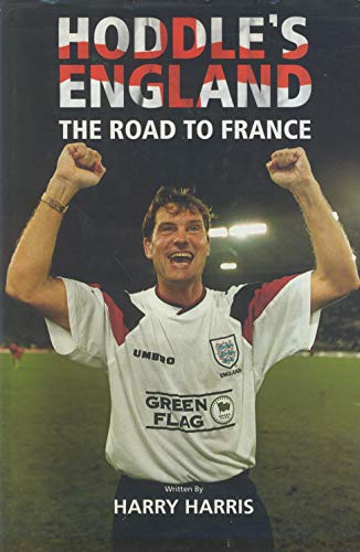 Stock image for Glen Hoddle: The Road to France for sale by WorldofBooks