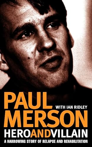 9780002188968: Hero and Villain : A Year in the Life of Paul Merson