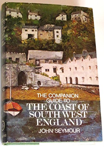 Stock image for The Companion Guide to The Coast of South West England. for sale by Kingswood Books. (Anne Rockall. PBFA)