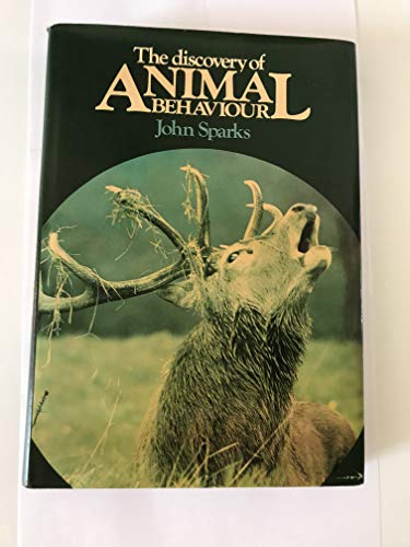 Stock image for The discovery of Animal Behaviour for sale by Brogden Books