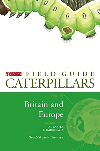 Stock image for A field guide to caterpillars of butterflies and moths in Britain and Europe for sale by WorldofBooks