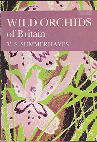 9780002190862: Wild Orchids of Britain (Collins New Naturalist)