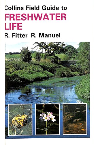 Beispielbild fr A Field Guide to Freshwater Life in Britain and North-west Europe (Collins Field Guide) zum Verkauf von Reuseabook