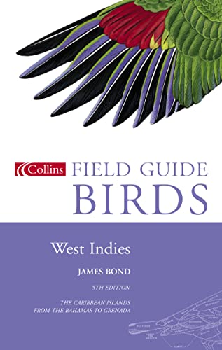 9780002191913: Birds of the West Indies (Collins Field Guide)