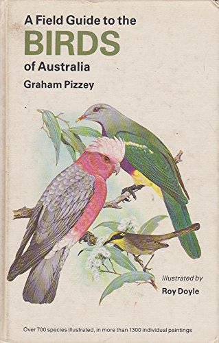 9780002192019: A Field Guide to the Birds of Australia