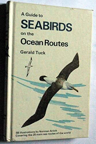 Imagen de archivo de A Guide to Seabirds on the Ocean Routes a la venta por WorldofBooks