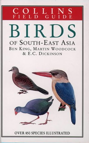 Beispielbild fr A Field Guide to the Birds of Sourh-East Asia zum Verkauf von Sapsucker Books