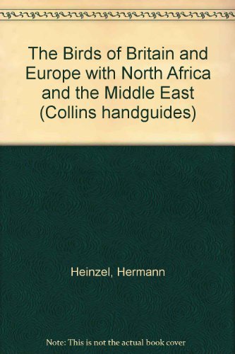 Beispielbild fr The Birds of Britain and Europe with North Africa and the Middle East (Collins handguides) zum Verkauf von WorldofBooks