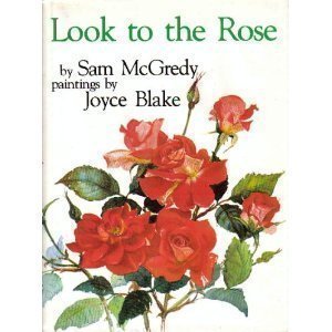 Imagen de archivo de Look to the rose a la venta por Book Express (NZ)