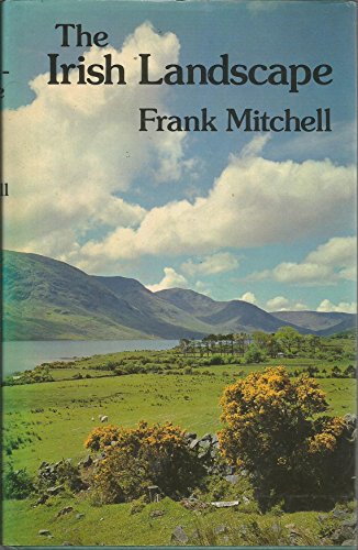 Stock image for The Irish Landscape for sale by Chaparral Books