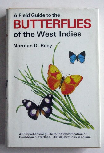 Stock image for Field Guide to the Butterflies of the West Indies for sale by Reuseabook