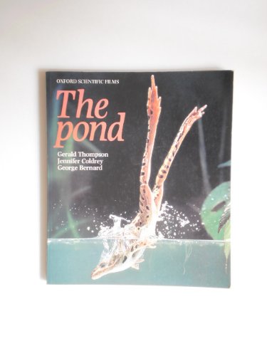 The Pond (9780002192873) by Thompson, Gerald; Coldrey, Jennifer; Bernard 1949, George