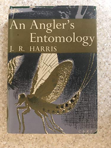 Beispielbild fr AN ANGLER'S ENTOMOLOGY. By J.R. Harris. Collins New Naturalist No. 23. 1952 First edition. zum Verkauf von Coch-y-Bonddu Books Ltd