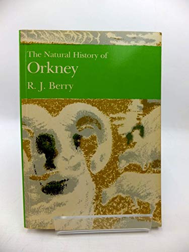 Beispielbild fr The Natural History of Orkney (Collins New Naturalist) zum Verkauf von AwesomeBooks