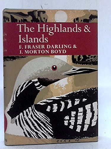 Highlands and Islands (Collins New Naturalist) - Boyd, J.Morton, Darling, F. Fraser