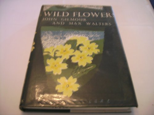 Beispielbild fr The New Naturalist Wild Flowers Botanising in Britain zum Verkauf von Red-books ( Member of P.B.F.A. )